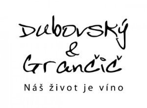 Dubovský a Grančič - Rodinné vinárstvo