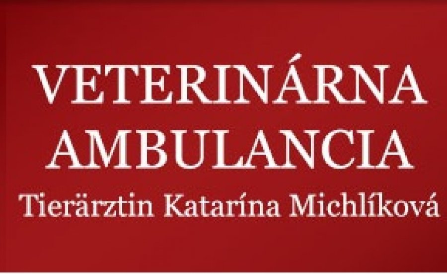 Verinárna ambulancia  - Tierarztin Katarína Michlíková